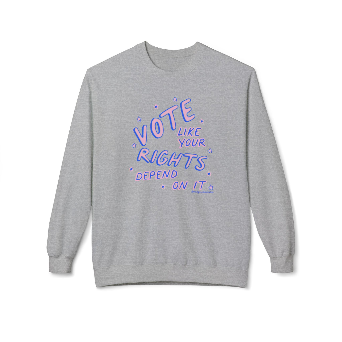 Vote like your rights depend on it crewneck sweatshirt