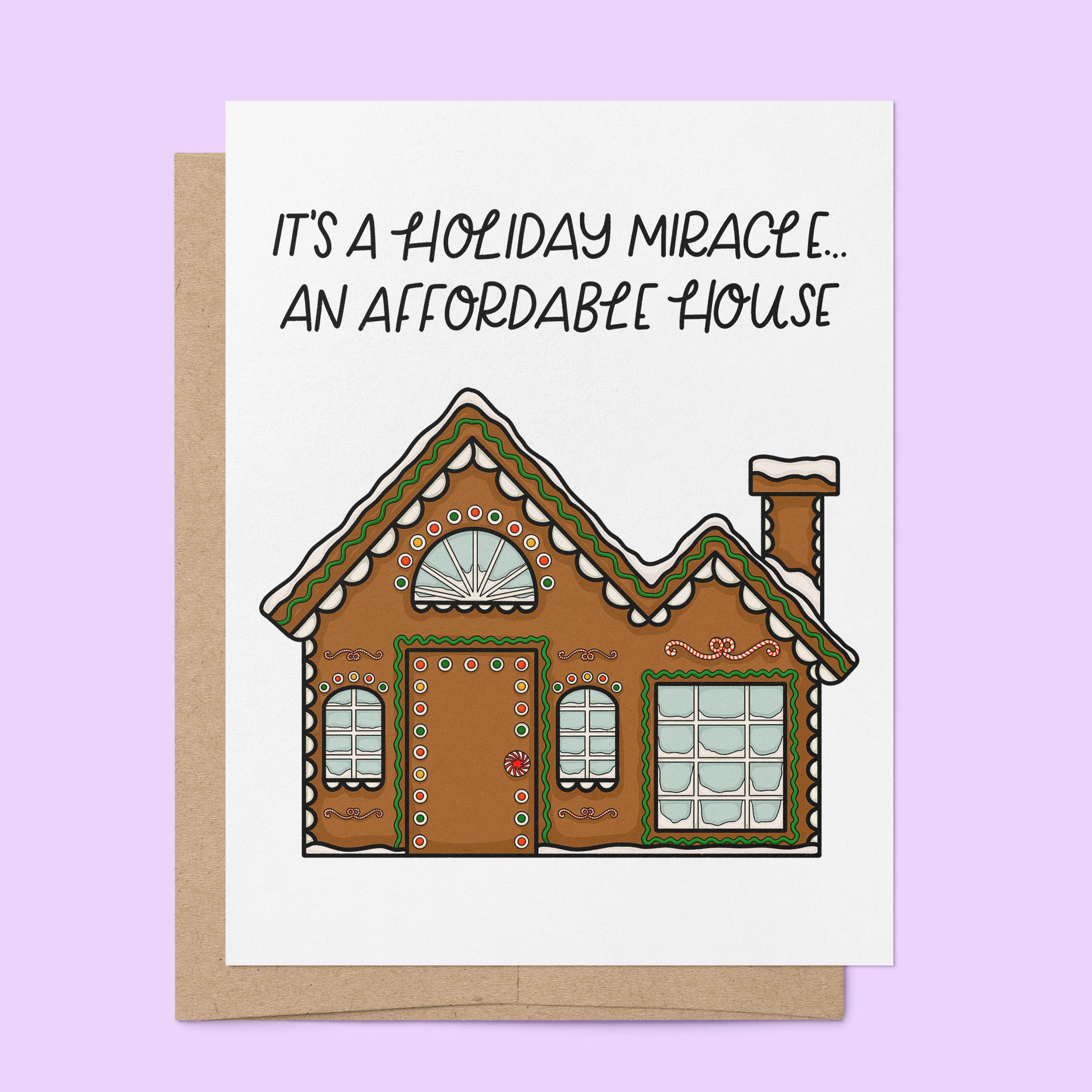 Affordable Gingerbread House card styled — funny relatable holiday card by MangoIllustrated