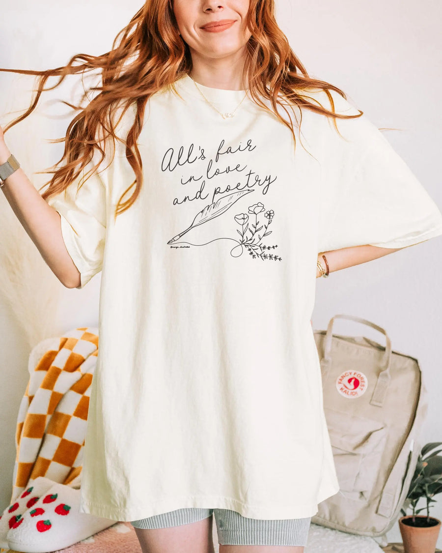 All's Fair in Love and Poetry tee Printify