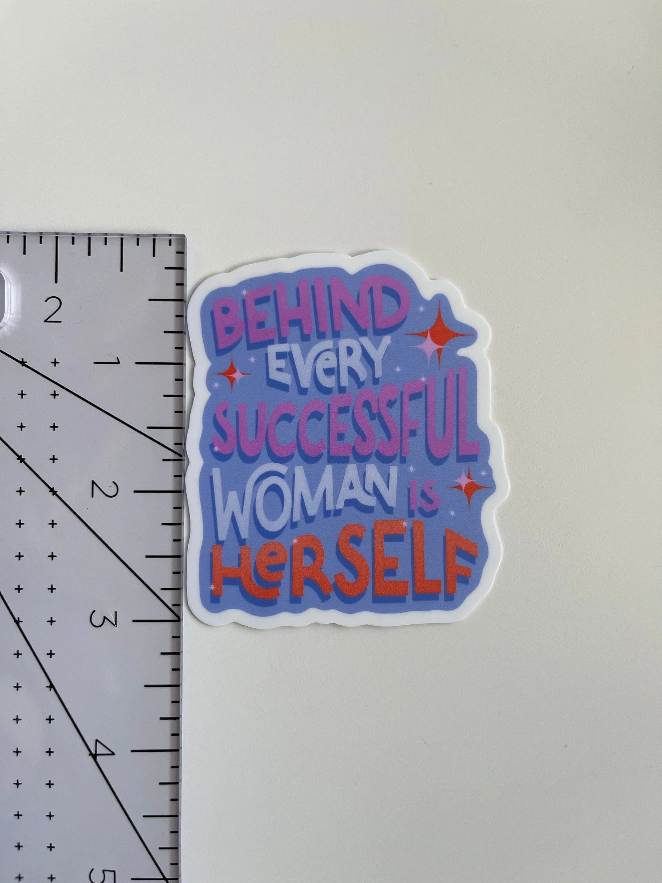 Behind Every Successful Woman is Herself sticker MangoIllustrated