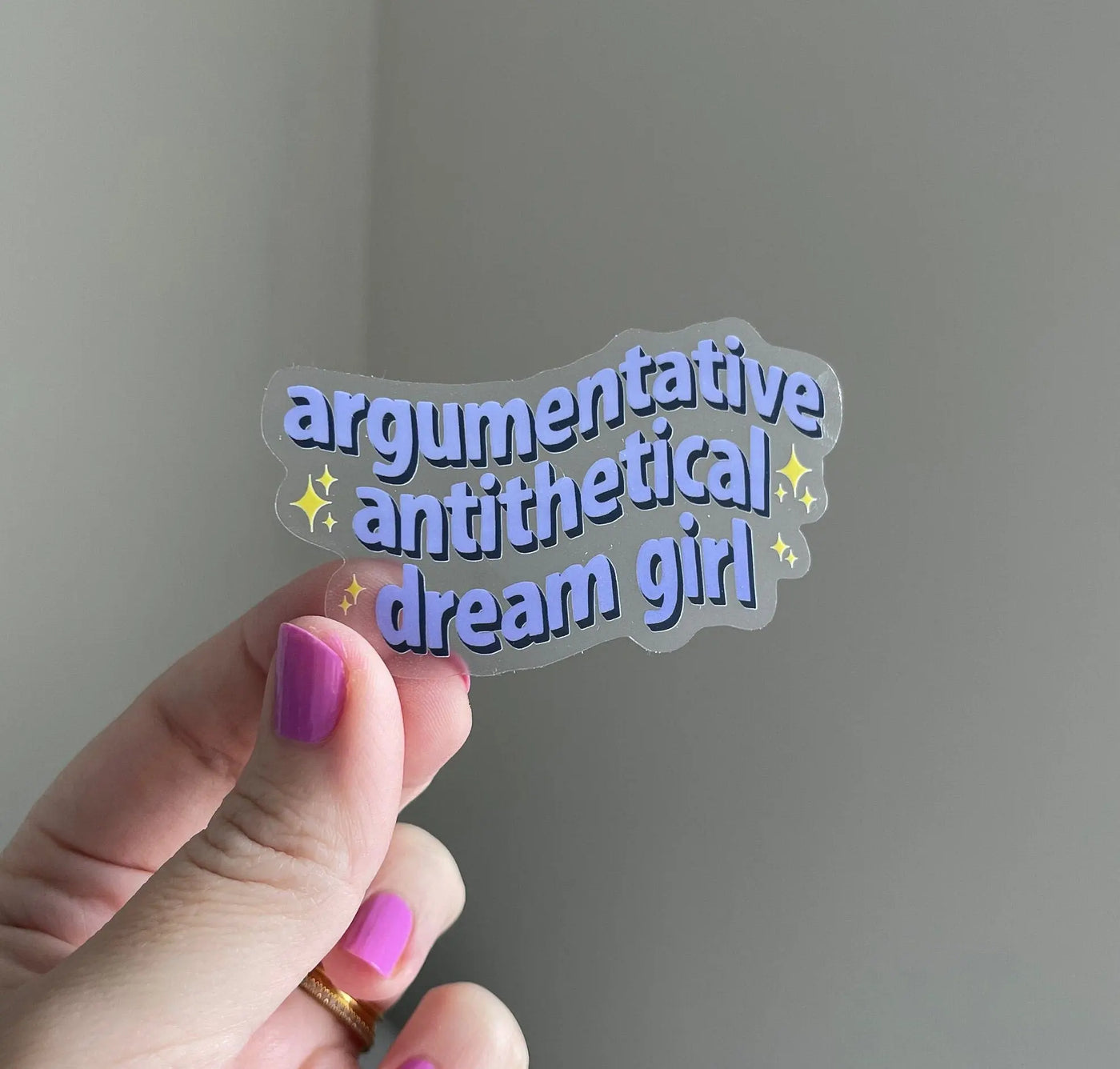 CLEAR Argumentative Antithetical Dream Girl sticker MangoIllustrated