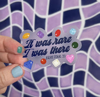 CLEAR It was rare I was there Eras tour memory sticker MangoIllustrated