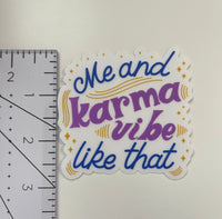 CLEAR Me and Karma Vibe Like That fuchsia sticker MangoIllustrated