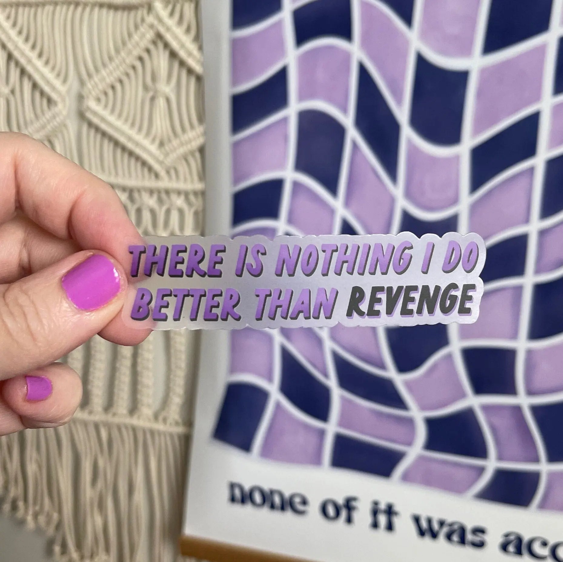 CLEAR There Is Nothing I Do Better Than Revenge sticker MangoIllustrated