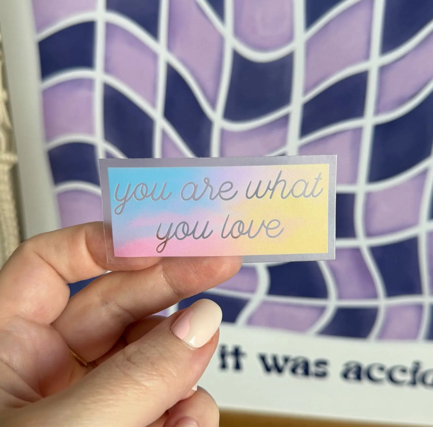 CLEAR You are what you love sticker MangoIllustrated