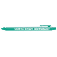 Deals With the Devil pen