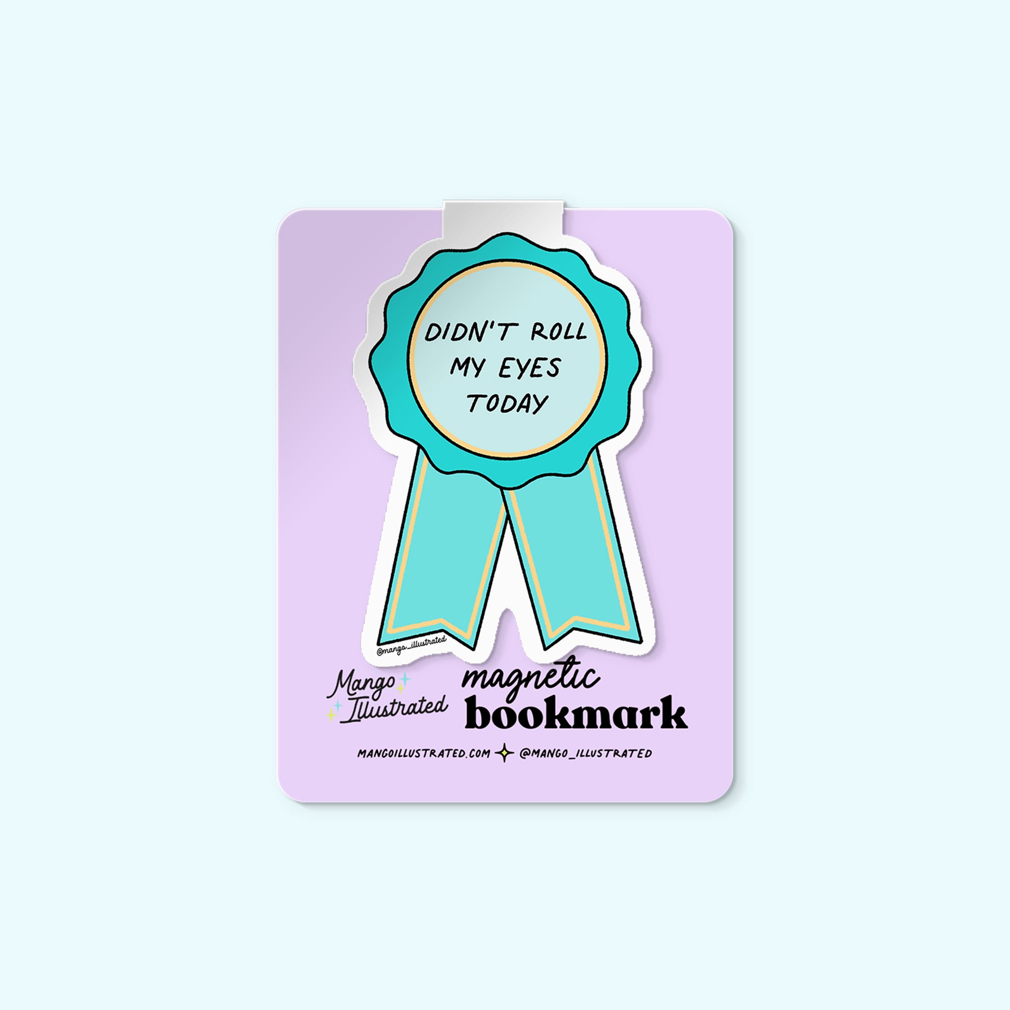 Didn't Roll My Eyes Award magnetic bookmark