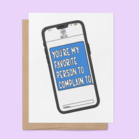 Favorite Person to Complain To card flat — funny illustrated friendship card by MangoIllustrated