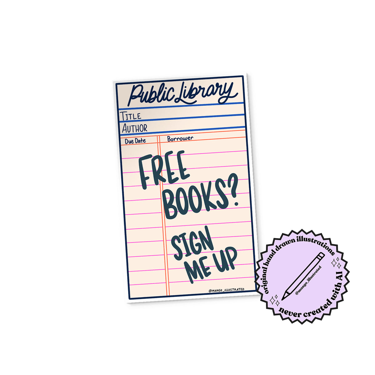 Free Books Library Card sticker detail — hand drawn library card design by MangoIllustrated
