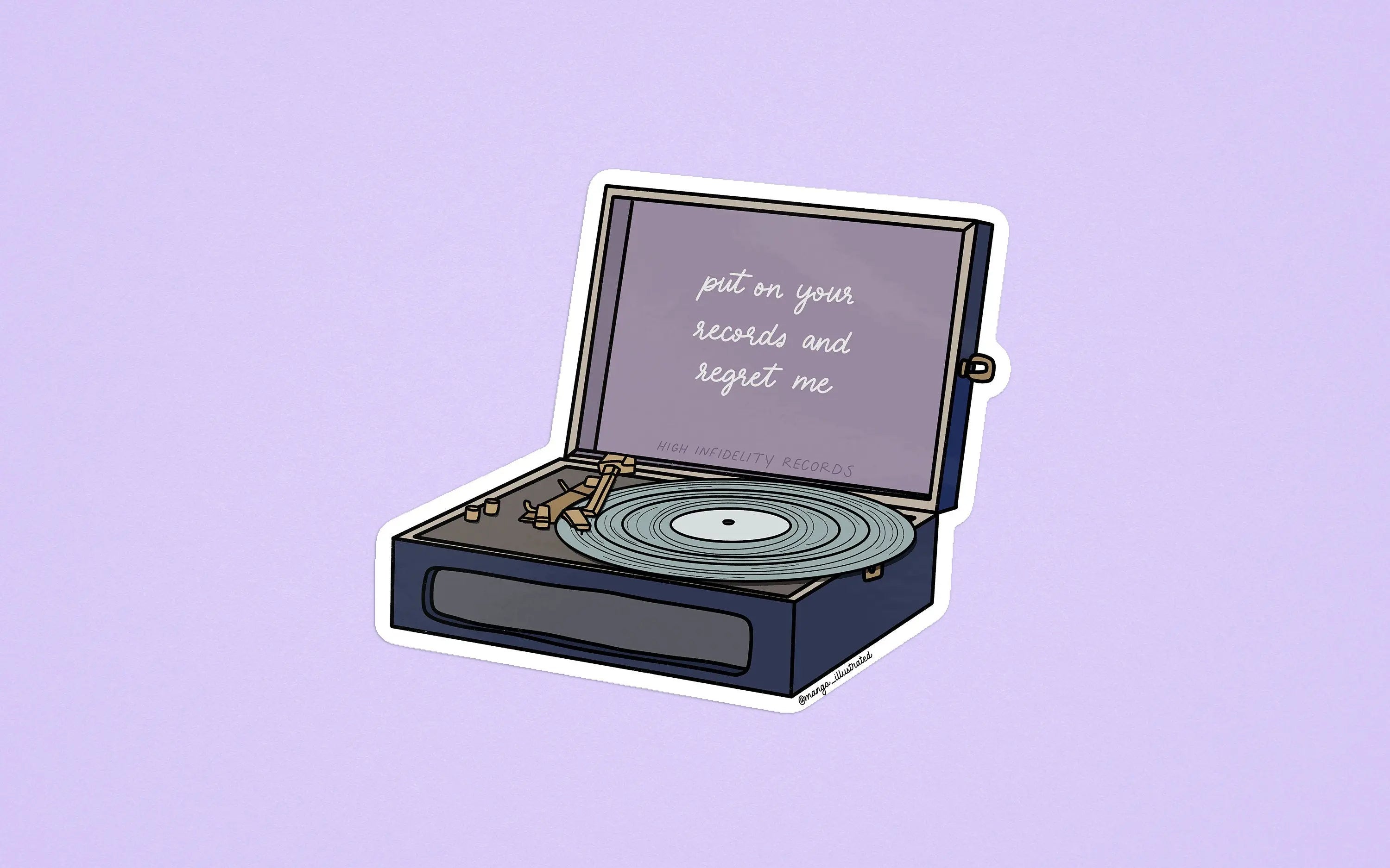 High Infidelity Record Player sticker MangoIllustrated