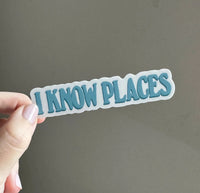 I Know Places sticker MangoIllustrated