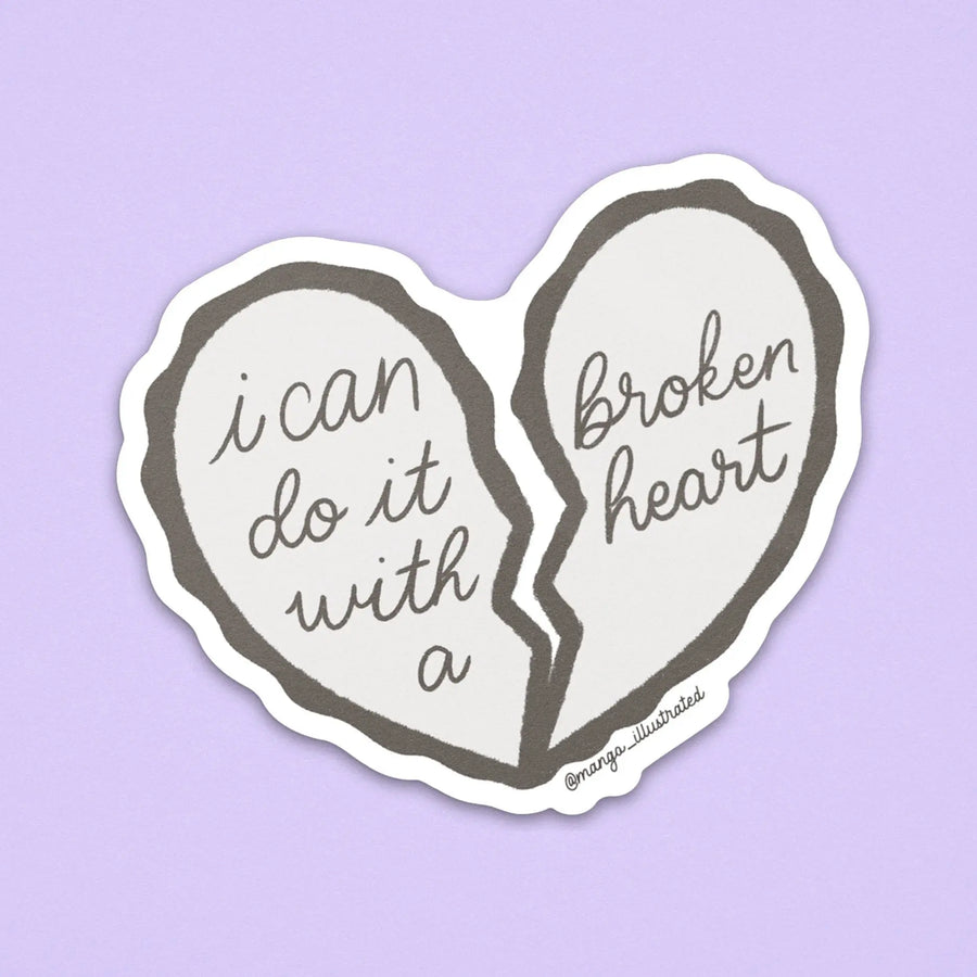 I can do it with a broken heart sticker MangoIllustrated