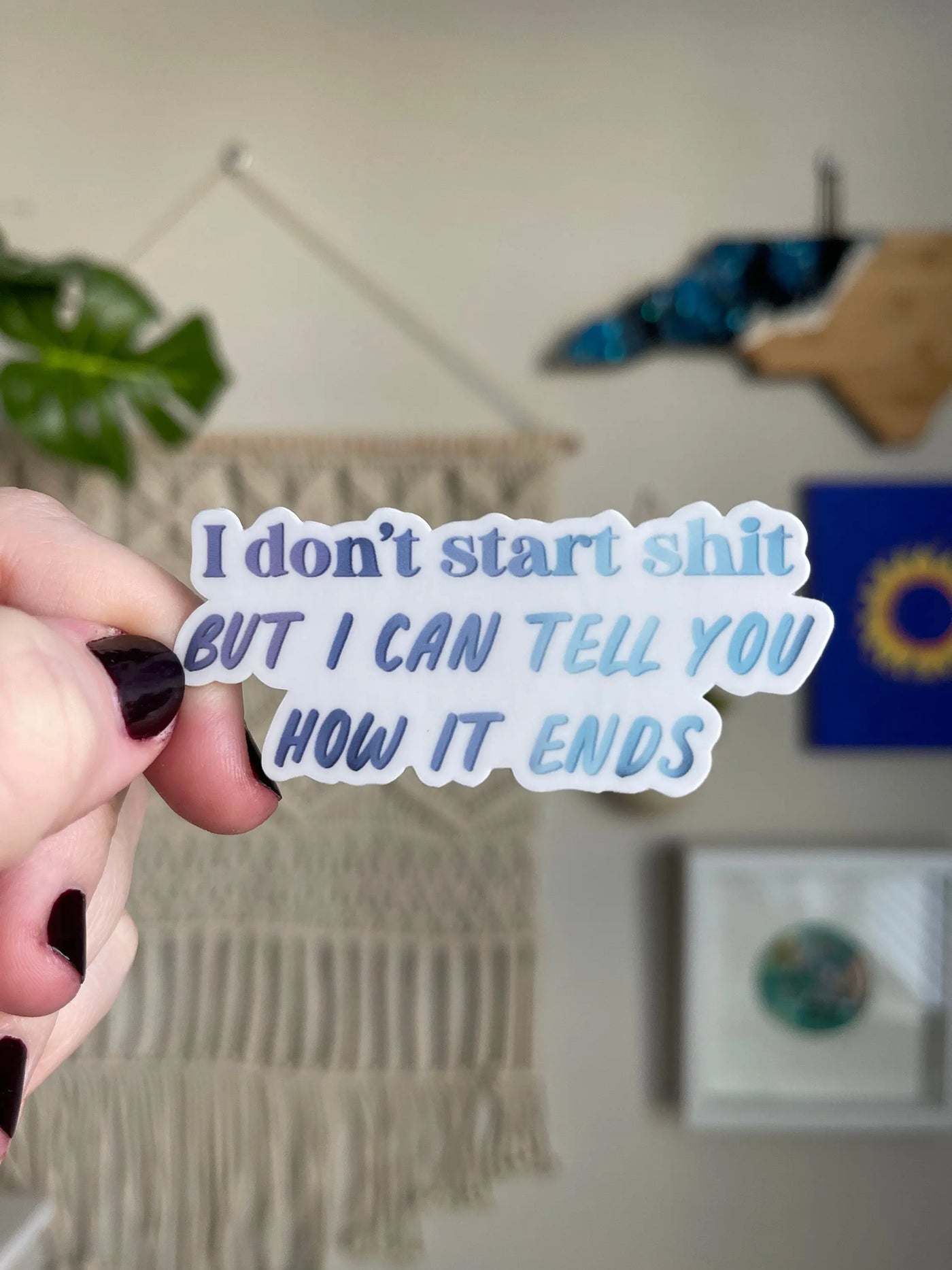 I don’t start shit but I can tell you how it ends sticker MangoIllustrated