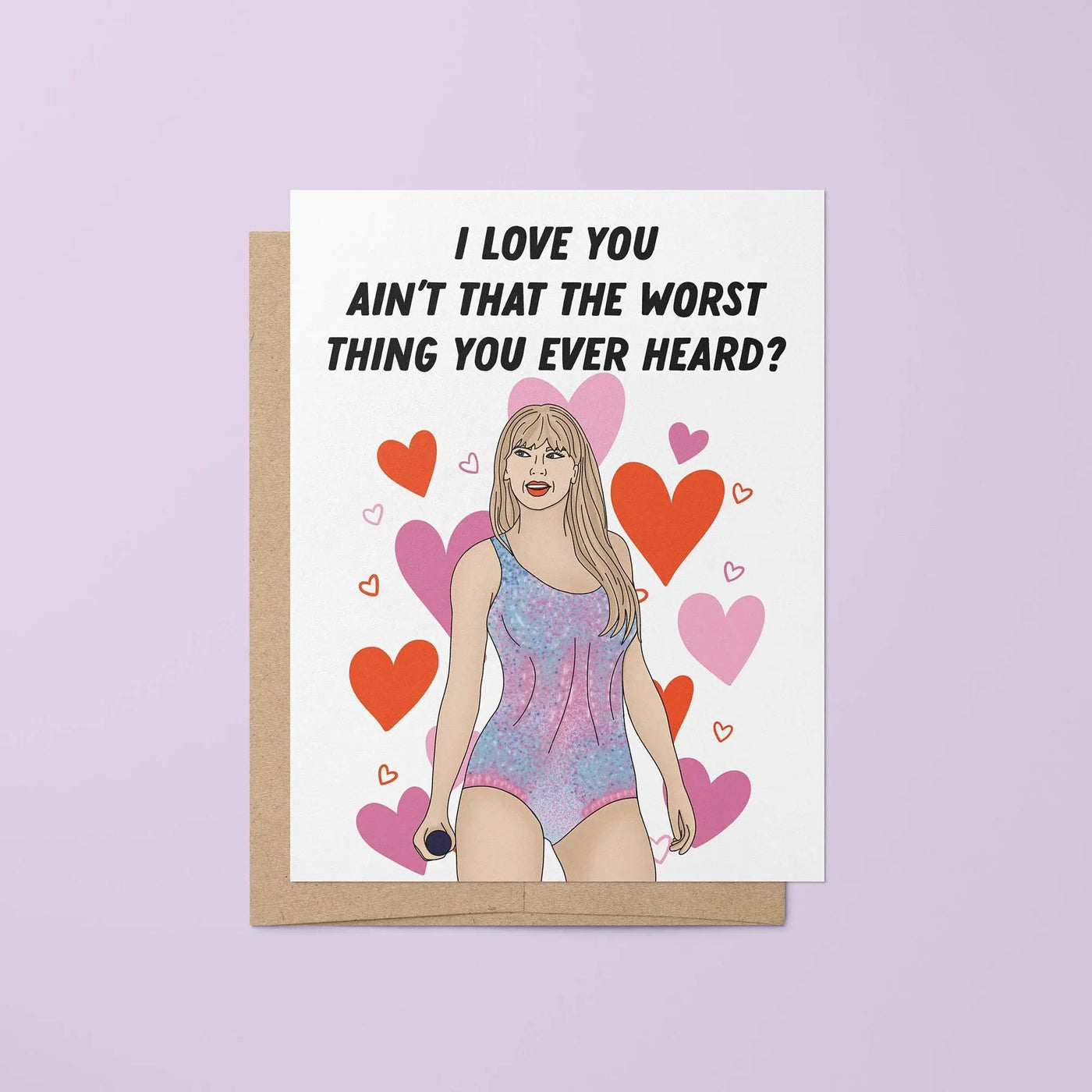 I love you ain't that the worst thing you've ever heard greeting card MangoIllustrated
