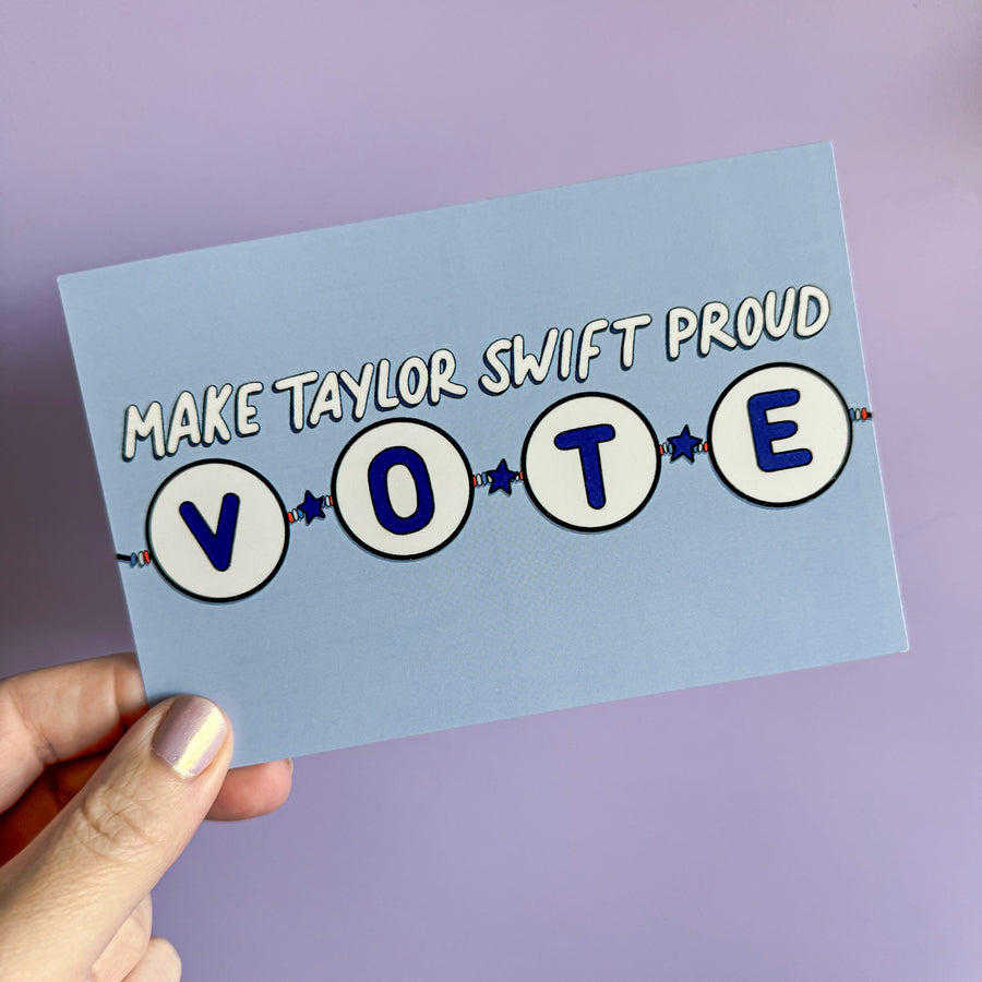 Make Taylor proud VOTE friendship bracelet postcard