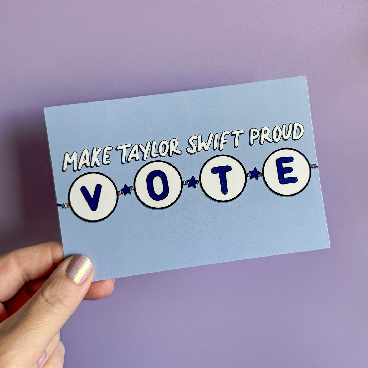 Make Taylor proud VOTE friendship bracelet postcard