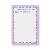 Literally No Idea What I'm Doing notepad — funny illustrated notepad, 8.5 x 5.5 in, by MangoIllustrated