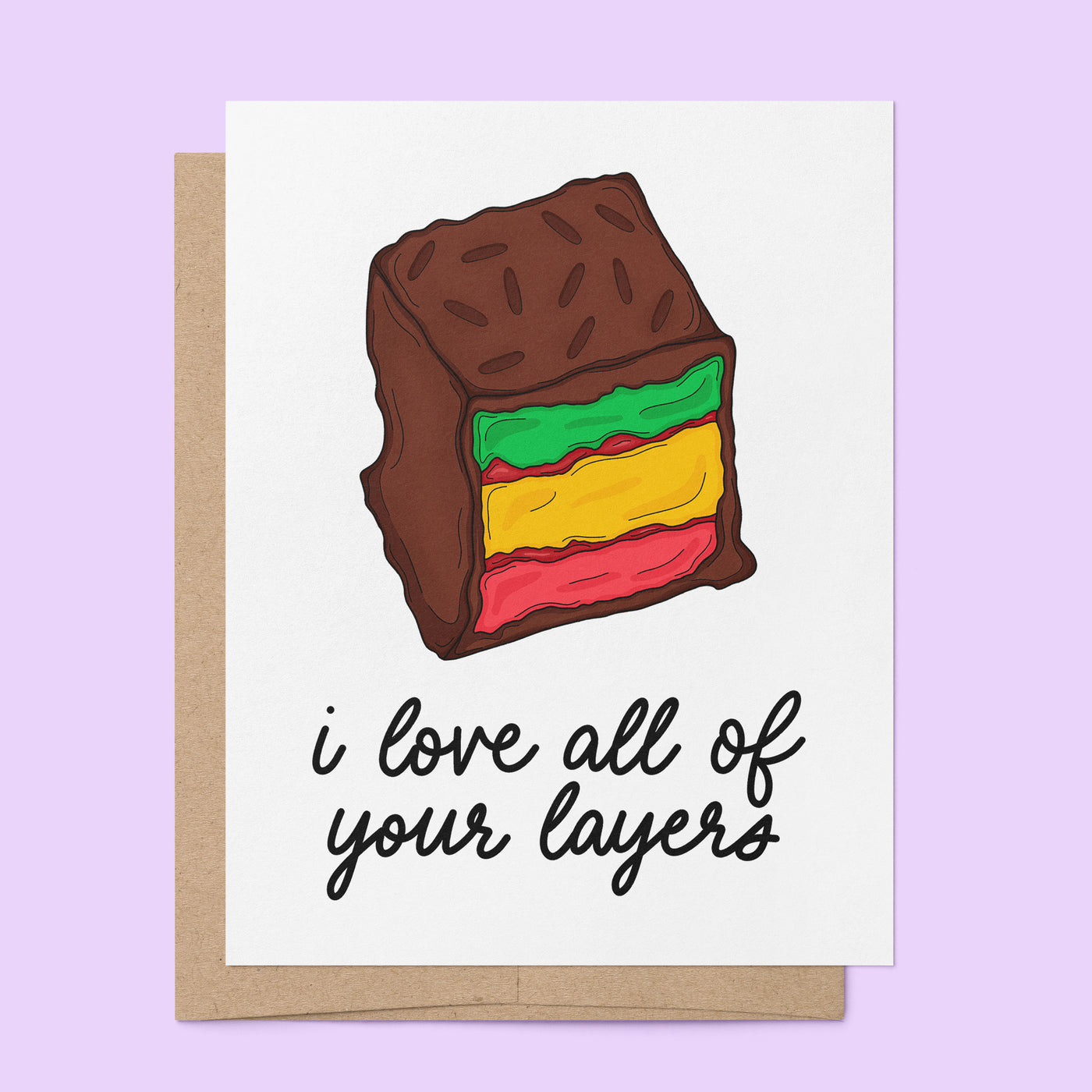 I Love All of Your Layers card