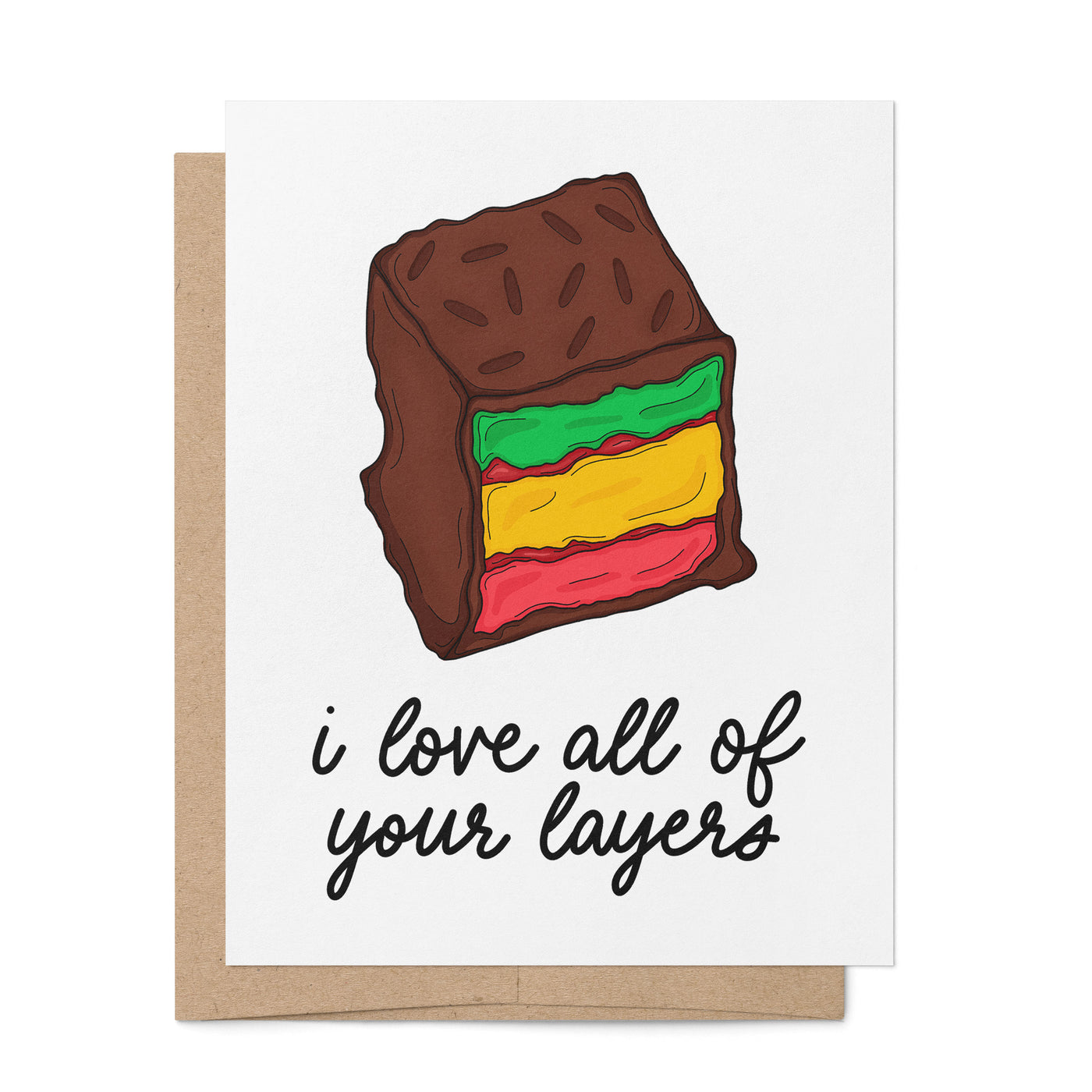 I Love All of Your Layers card
