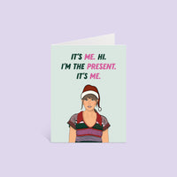 It's me hi I'm the present it's me greeting card - Taylor Swift Christmas Card MangoIllustrated
