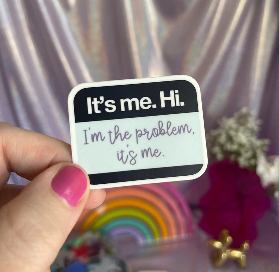 MINI It’s me, hi, I’m the problem it’s me anti-hero name tag sticker MangoIllustrated