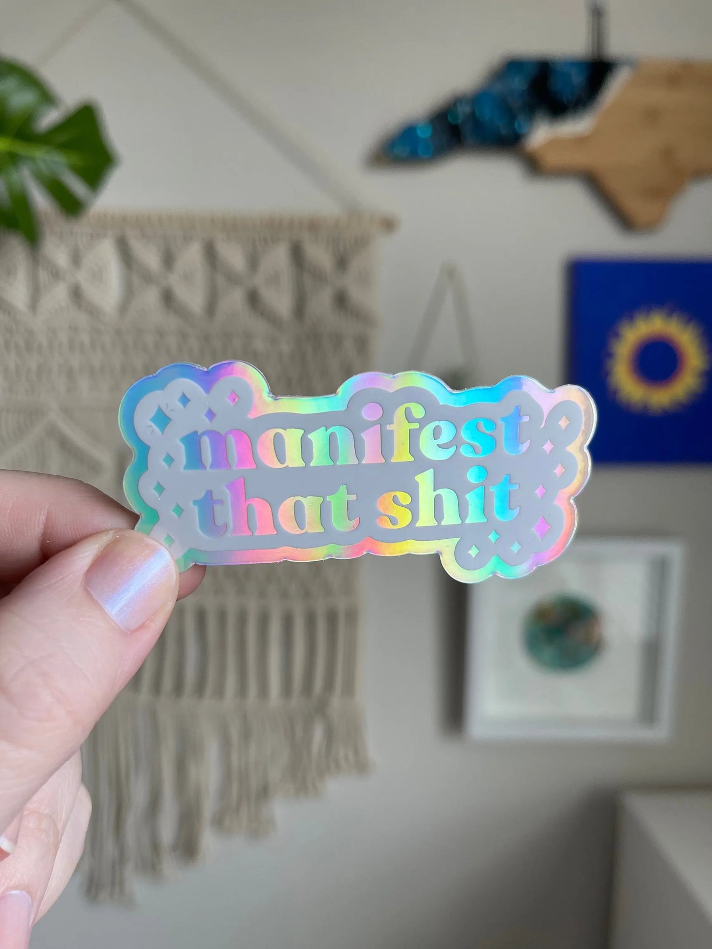Manifest that shit holographic sticker MangoIllustrated