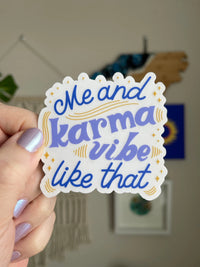 Me and Karma Vibe Like That CLEAR sticker MangoIllustrated