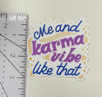 Me and Karma Vibe Like That fuchsia sticker MangoIllustrated