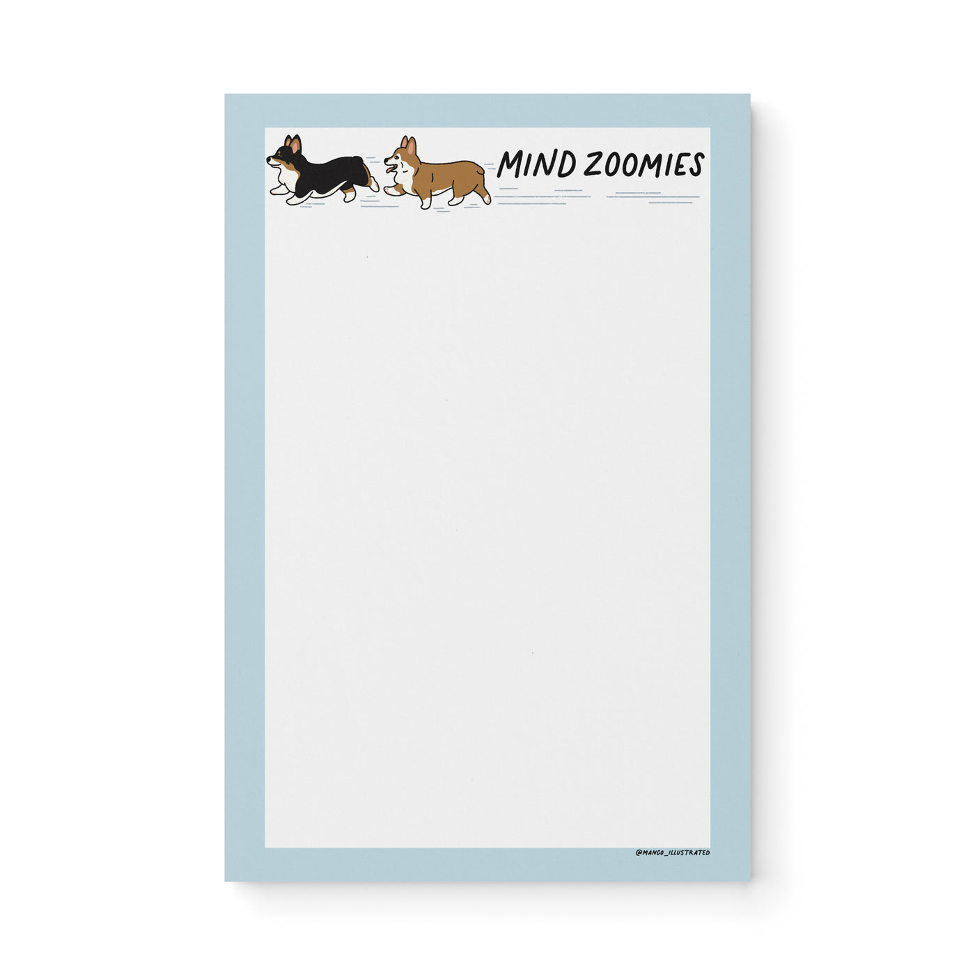 Mind Zoomies corgi notepad — illustrated ADHD brain dump notepad with corgi, 8.5 x 5.5 in, by MangoIllustrated