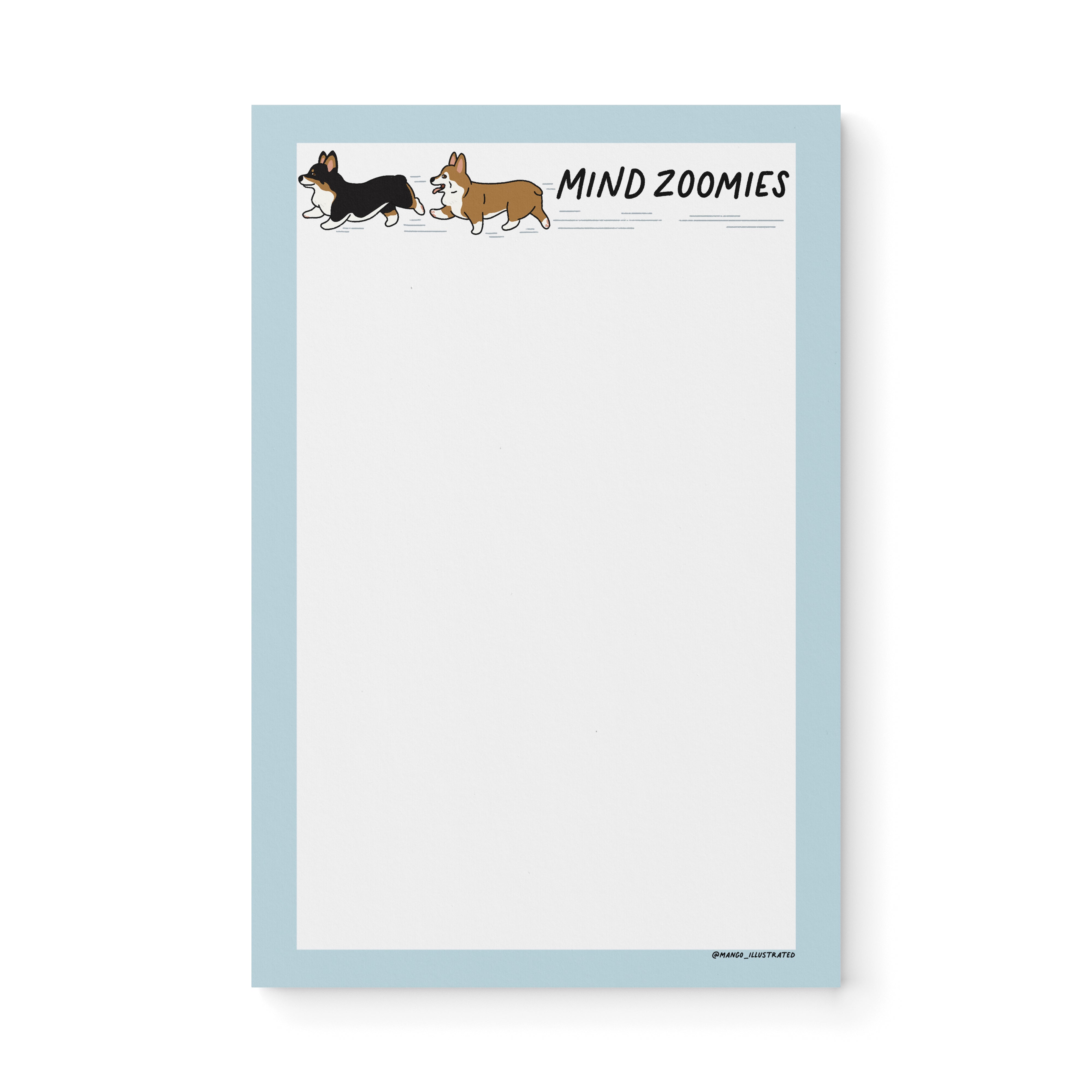 Mind Zoomies corgi notepad — illustrated ADHD brain dump notepad with corgi, 8.5 x 5.5 in, by MangoIllustrated