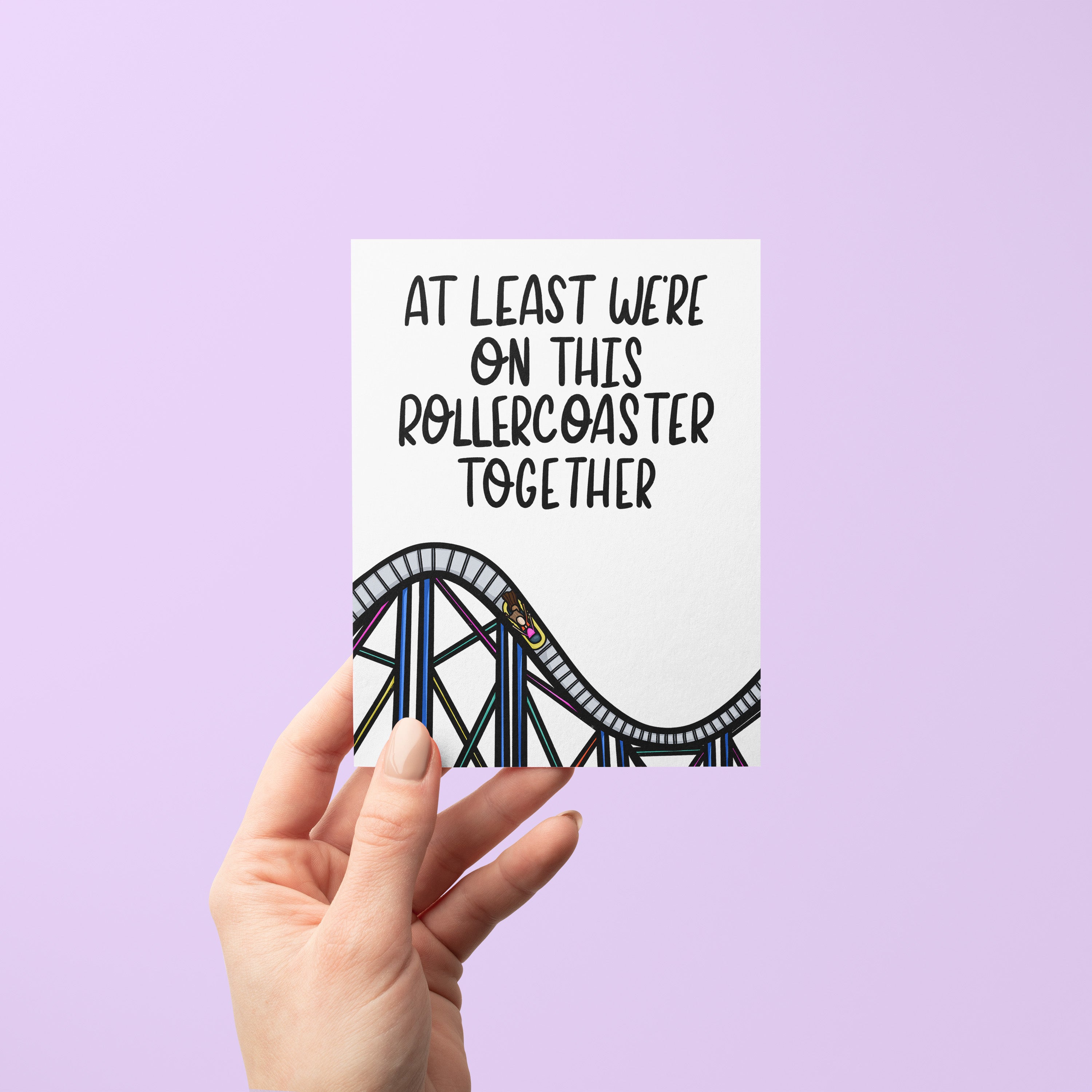 On This Rollercoaster Together card styled — illustrated just because friendship card by MangoIllustrated