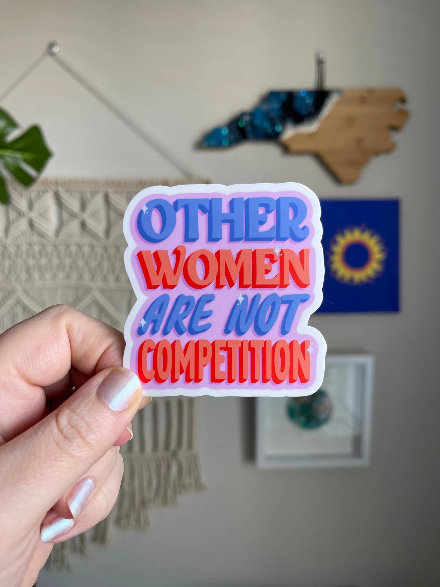 Other Women Are Not Competition sticker MangoIllustrated