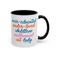 Over - educated under - loved childless millennial Cat Lady Mug - MangoIllustrated - Mug