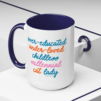 Over - educated under - loved childless millennial Cat Lady Mug - MangoIllustrated - Mug