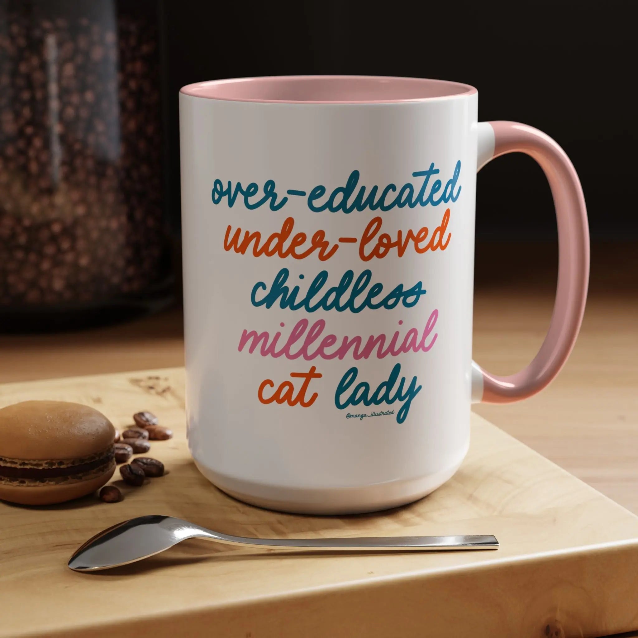 Over - educated under - loved childless millennial Cat Lady Mug - MangoIllustrated - Mug