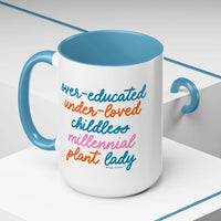 Over - educated under - loved childless millennial Plant Lady Mug - MangoIllustrated - Mug