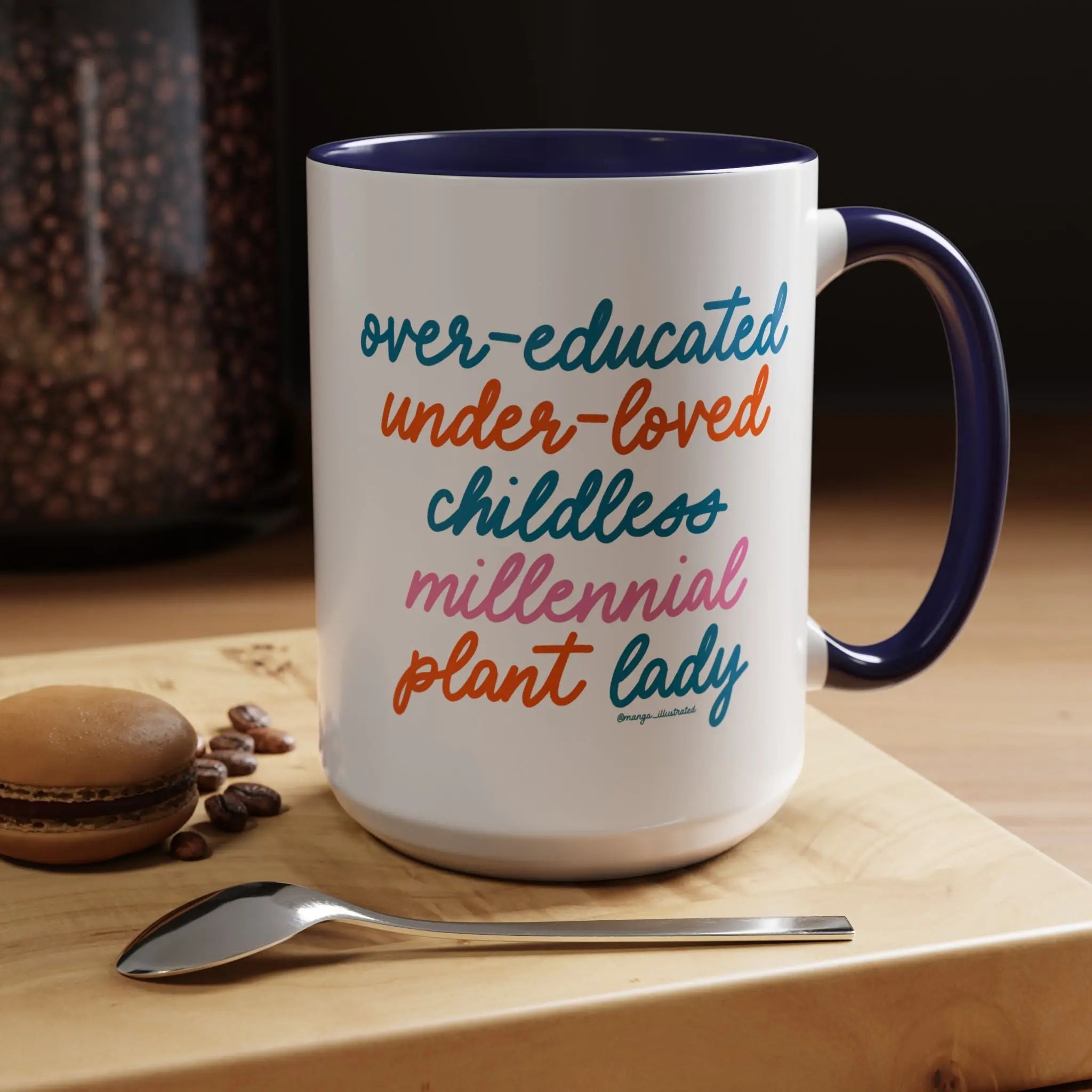 Over - educated under - loved childless millennial Plant Lady Mug - MangoIllustrated - Mug