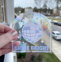 Shine Bright disco ball Suncatcher sticker MangoIllustrated