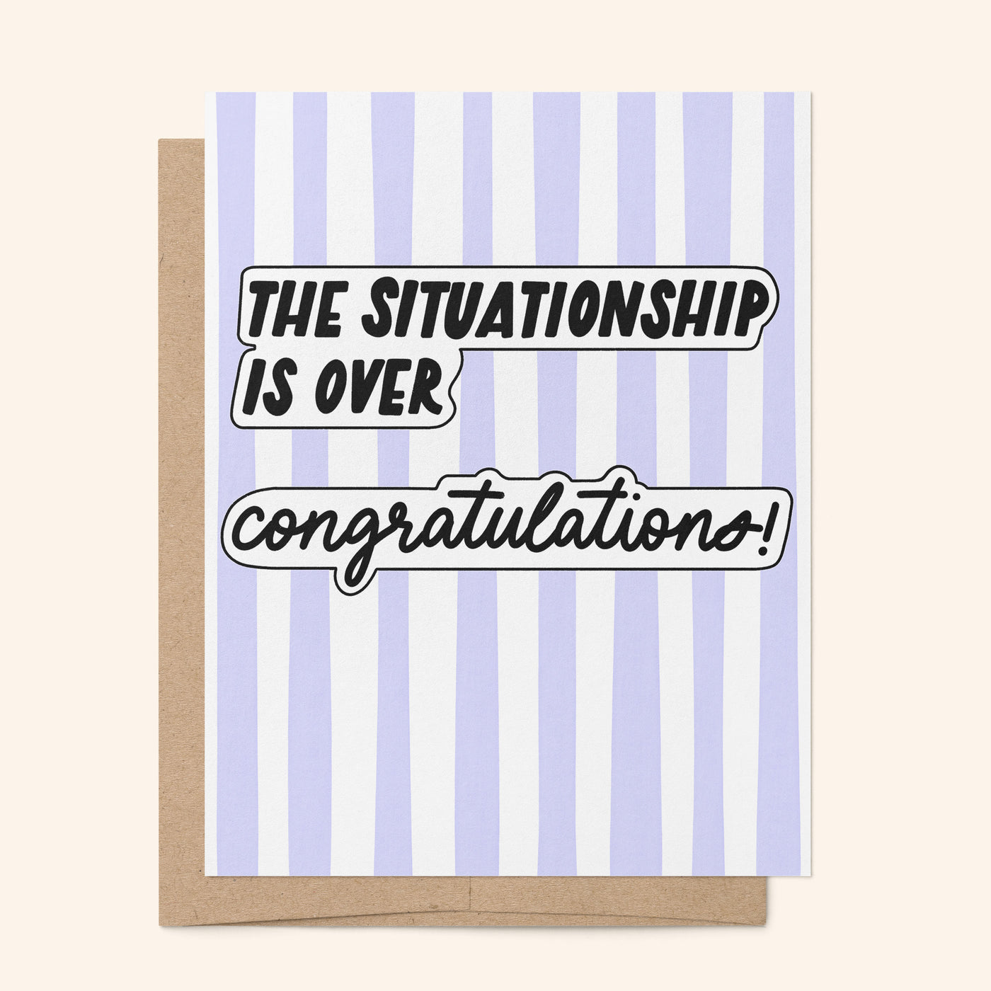 Situationship is Over card styled — funny illustrated congratulations breakup card by MangoIllustrated