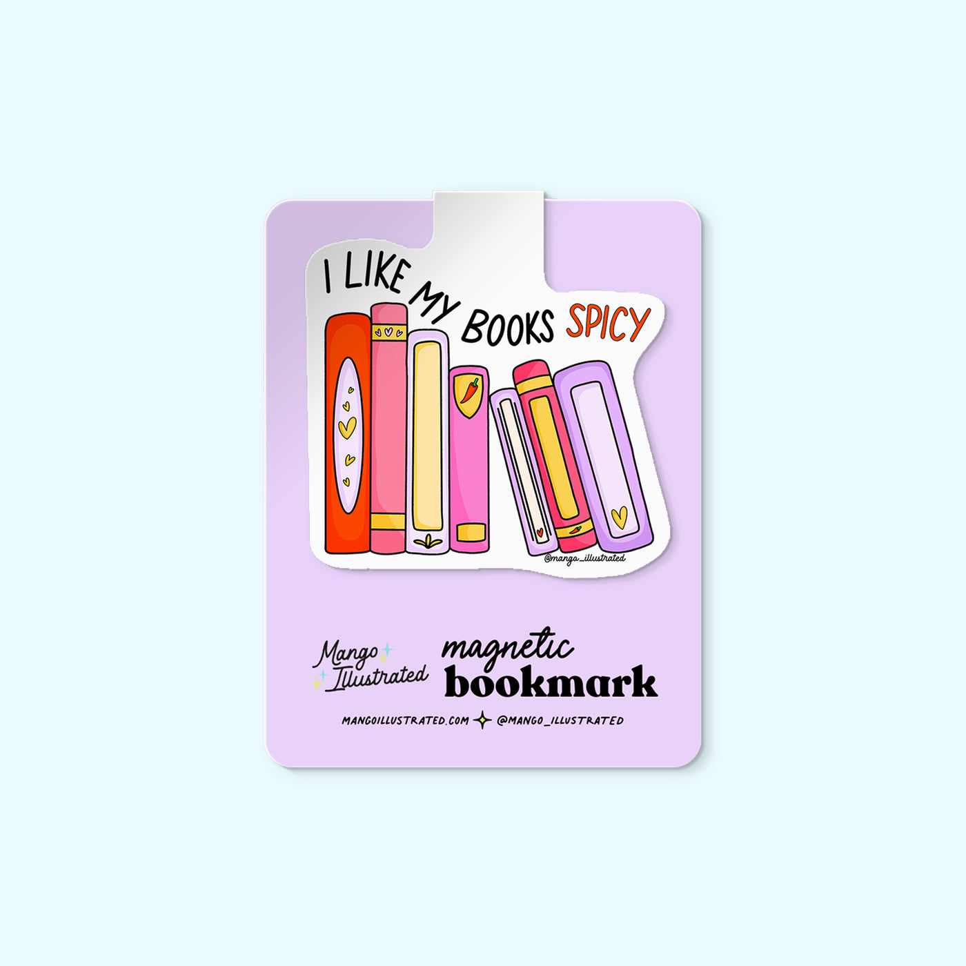 I Like My Books Spicy magnetic bookmark
