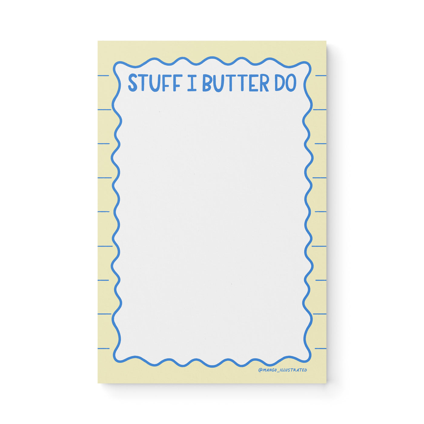 Stuff I Butter Do notepad — illustrated butter pun to do list notepad, 8.5 x 5.5 in, by MangoIllustrated
