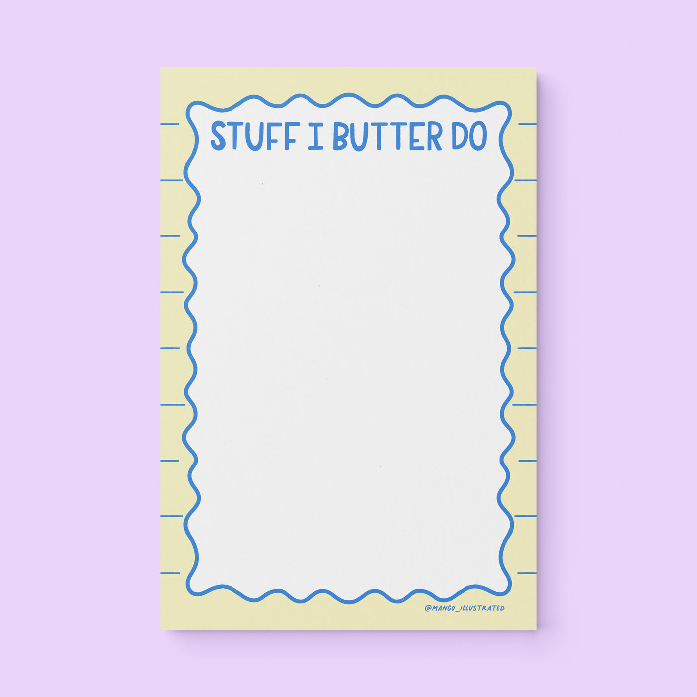 Stuff I Butter Do notepad flat lay — funny food pun notepad by indie artist MangoIllustrated