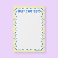 Stuff I Butter Do notepad flat lay — funny food pun notepad by indie artist MangoIllustrated