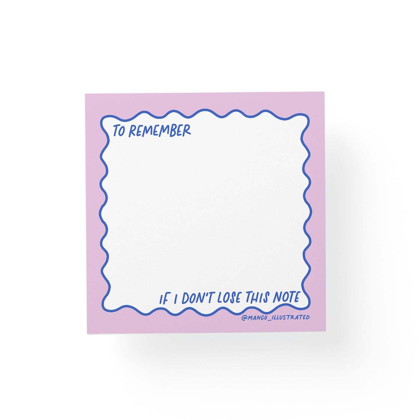 To Remember If I Don't Lose This Note sticky notes — funny illustrated 3x3 in sticky notes by MangoIllustrated