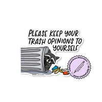 Keep Your Trash Opinions to Yourself raccoon illustrated sticker badge — snarky raccoon vinyl sticker by MangoIllustrated