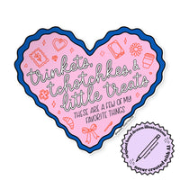 Trinkets, Tchotchkes, and Little Treats sticker
