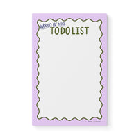 Would Be Nice To Do List notepad — low pressure illustrated to do list notepad, 8.5 x 5.5 in, by MangoIllustrated
