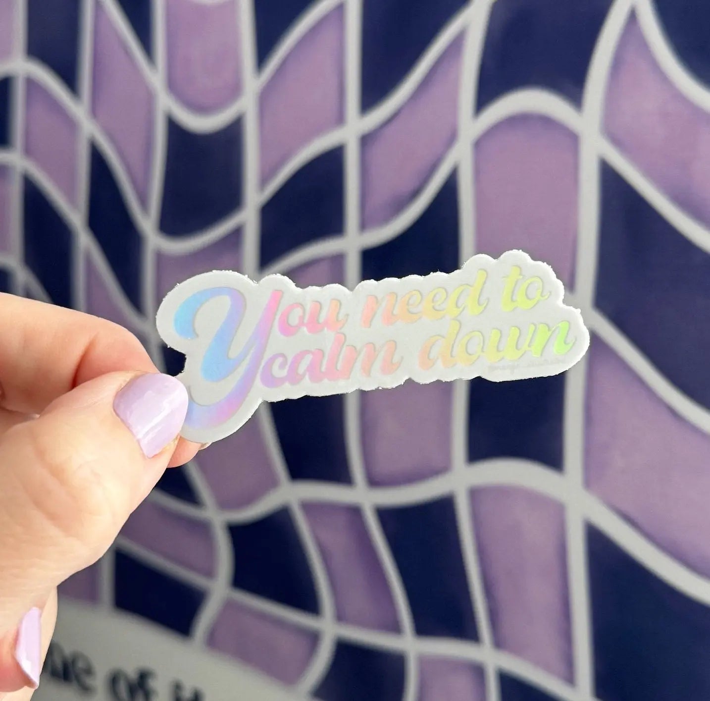 You need to calm down holographic sticker MangoIllustrated
