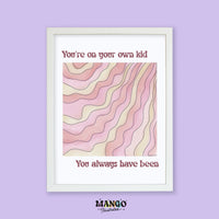 You're on Your Own Kid art print MangoIllustrated