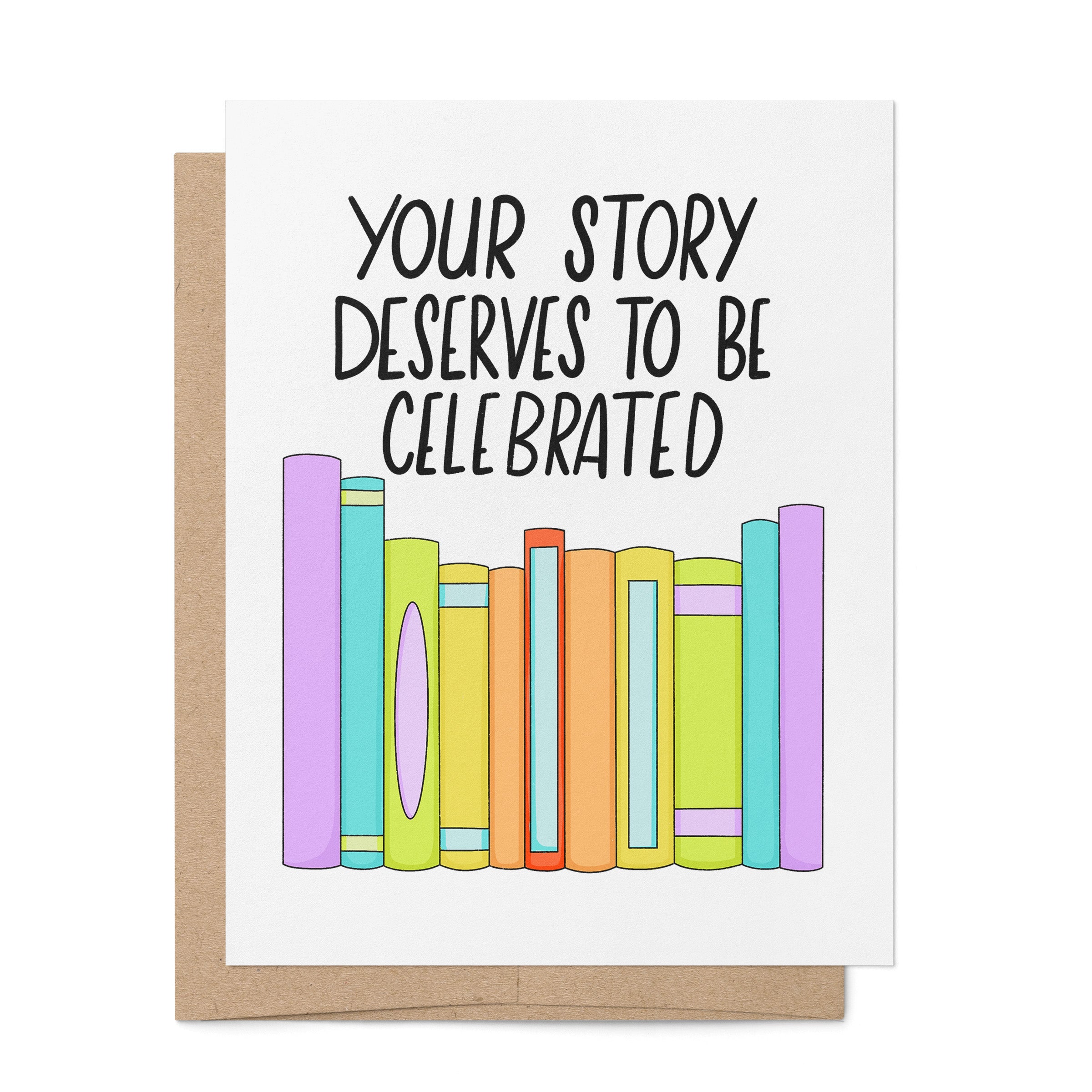 Your Story Deserves to be Celebrated pride card by MangoIllustrated — rainbow books illustration